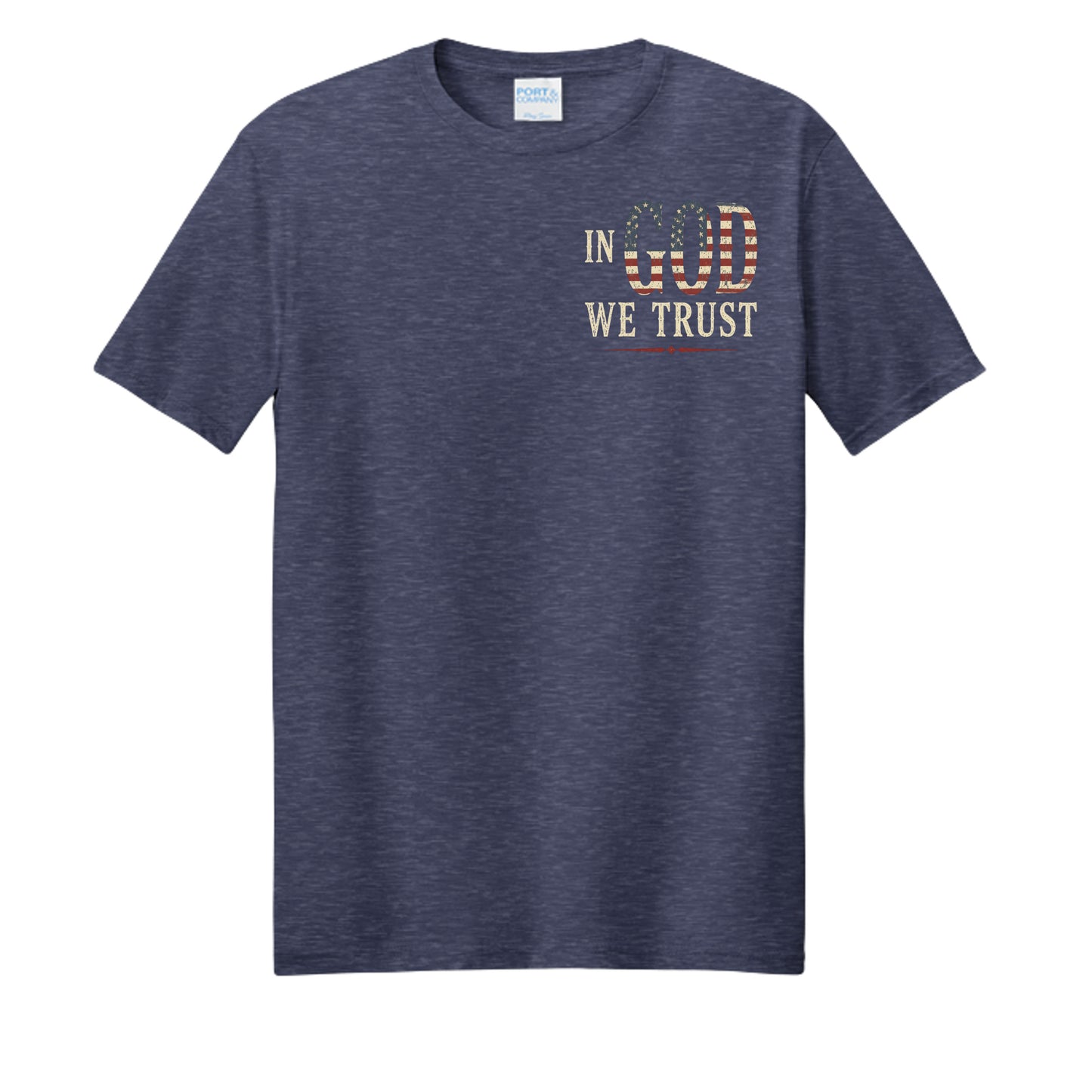In God We Trust Patriotic Tee front on team navy heather shirt