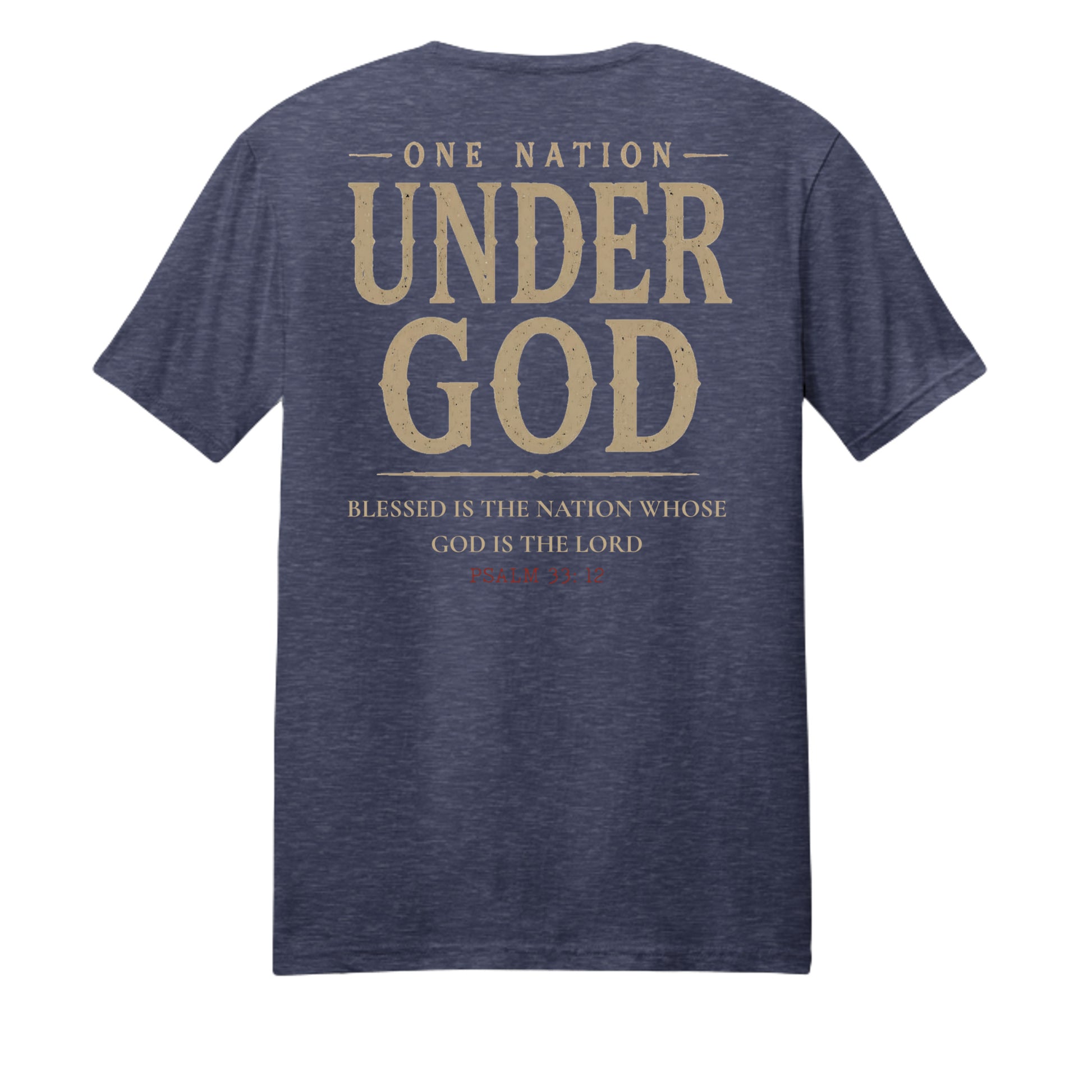 One Nation Under God Heritage Tee back on team navy heather shirt